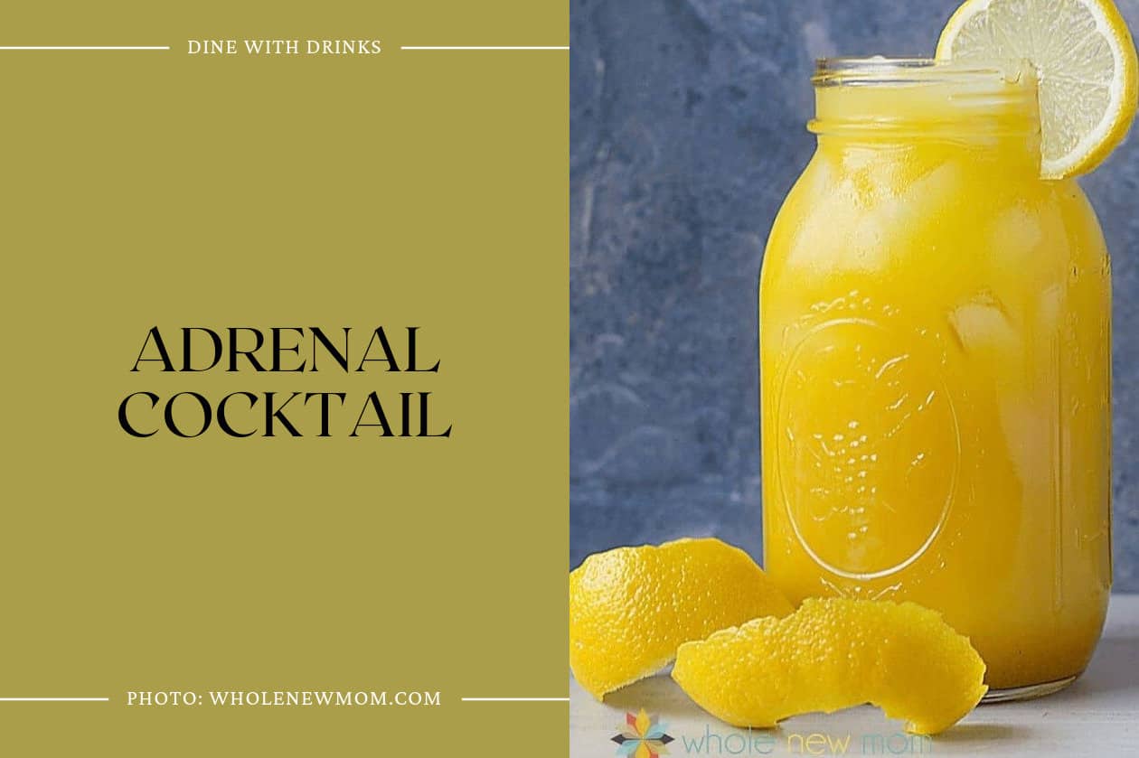 Adrenal Cocktail