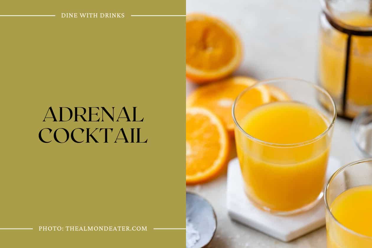 Adrenal Cocktail