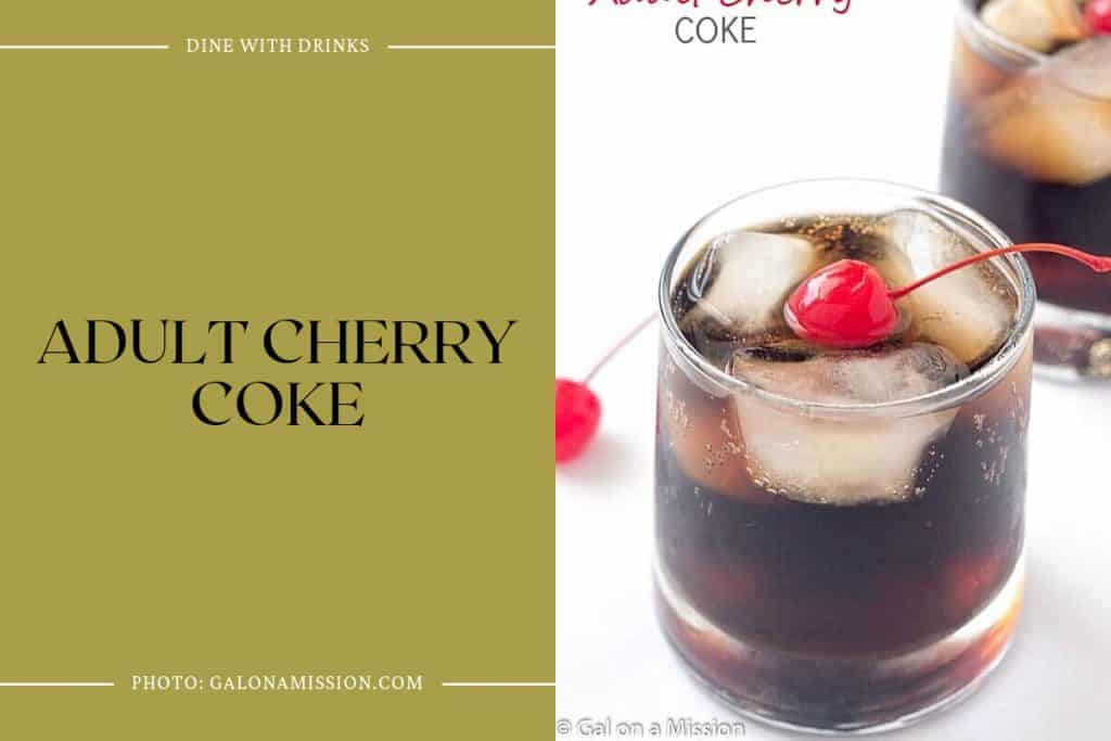 16 Cherry Coke Cocktails That Will Shake Up Your Summer Dinewithdrinks 7825