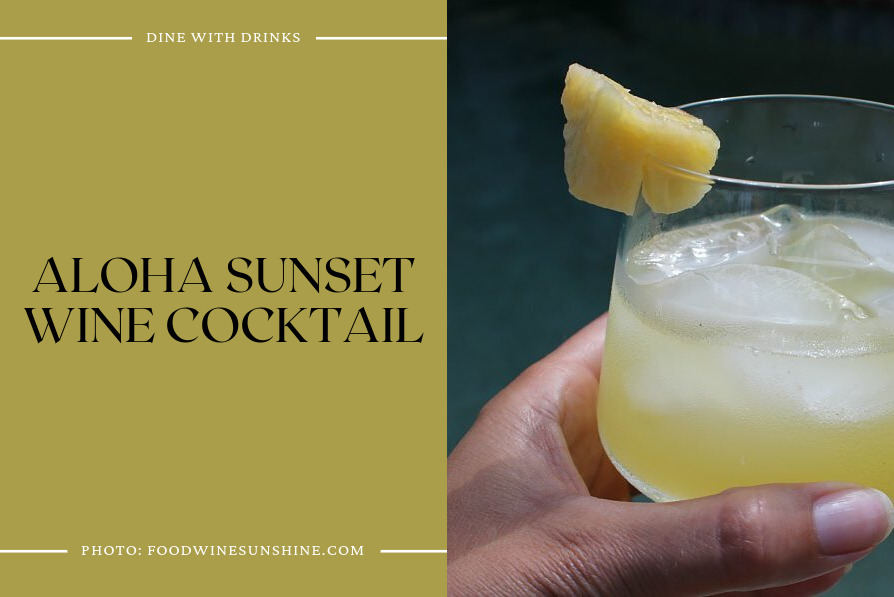 Aloha Sunset Wine Cocktail