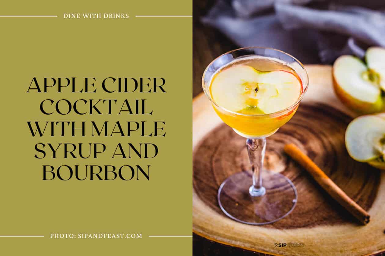 Apple Cider Cocktail With Maple Syrup And Bourbon