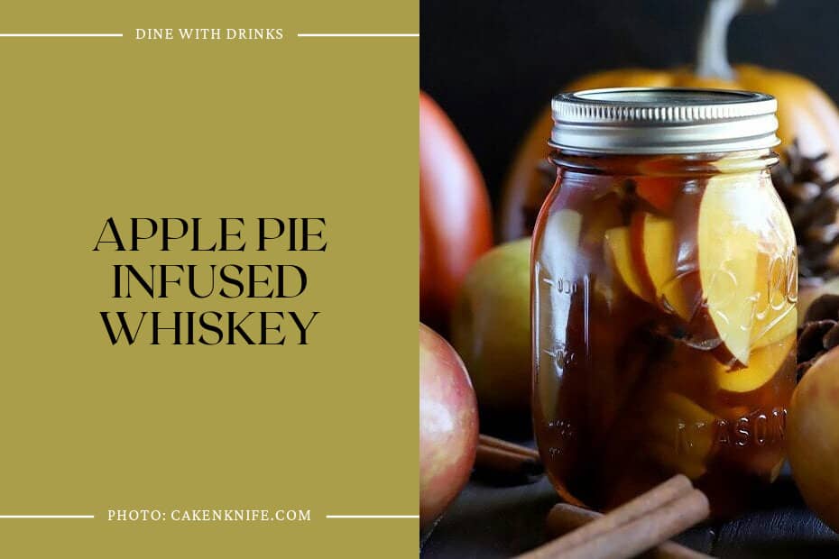 Apple Pie Infused Whiskey