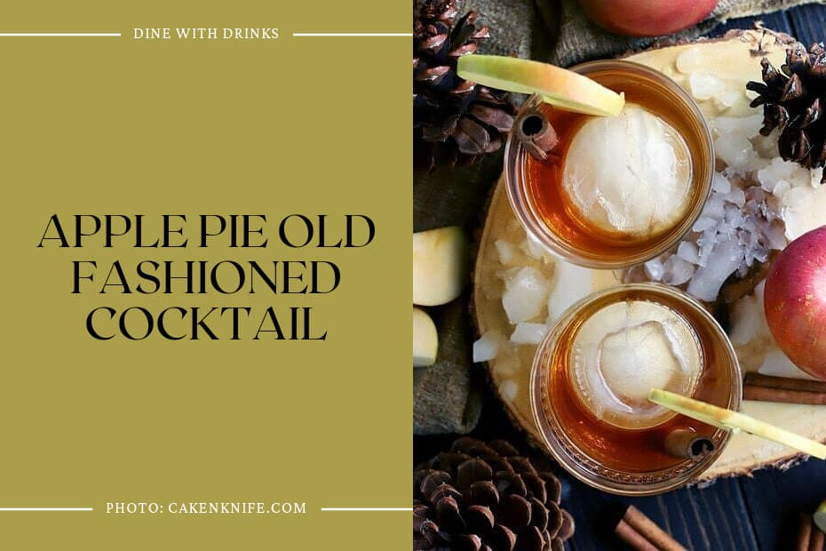 Apple Pie Old Fashioned Cocktail