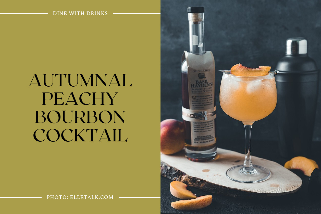 Autumnal Peachy Bourbon Cocktail