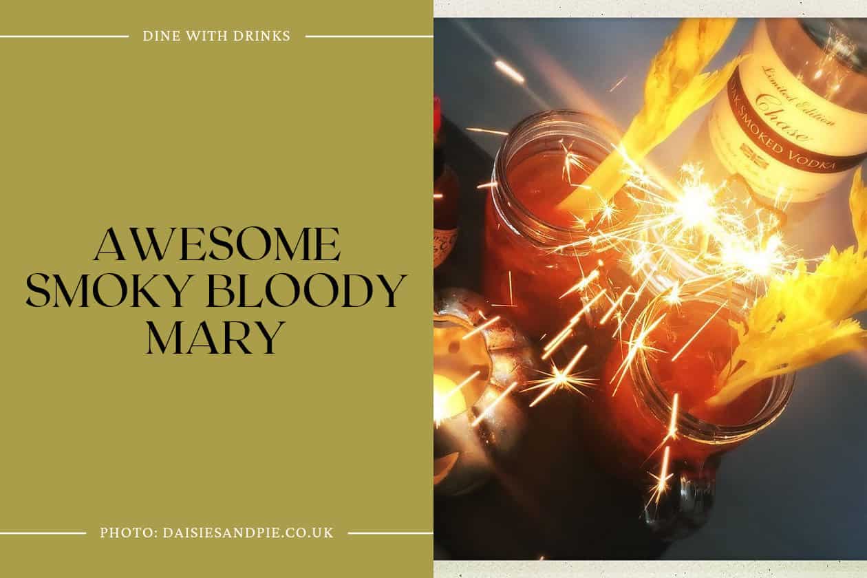 Awesome Smoky Bloody Mary