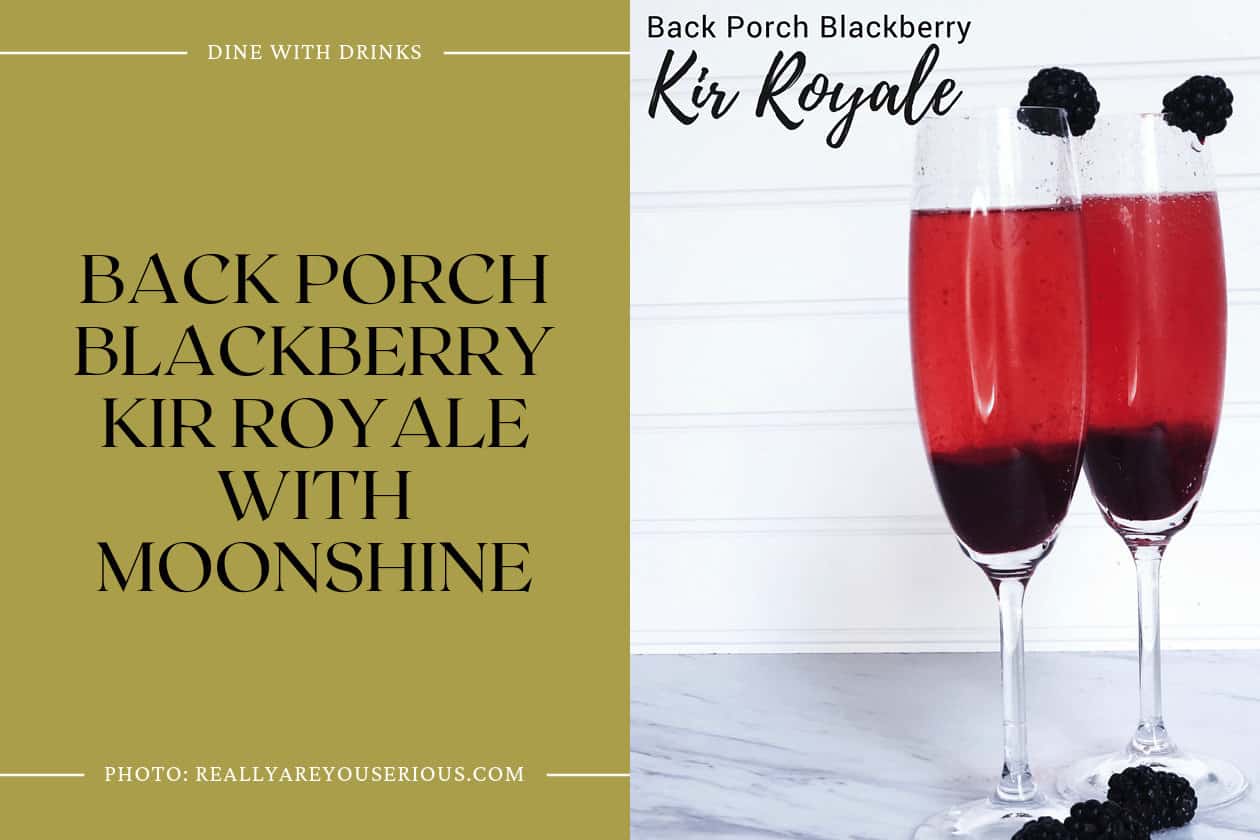 Back Porch Blackberry Kir Royale With Moonshine