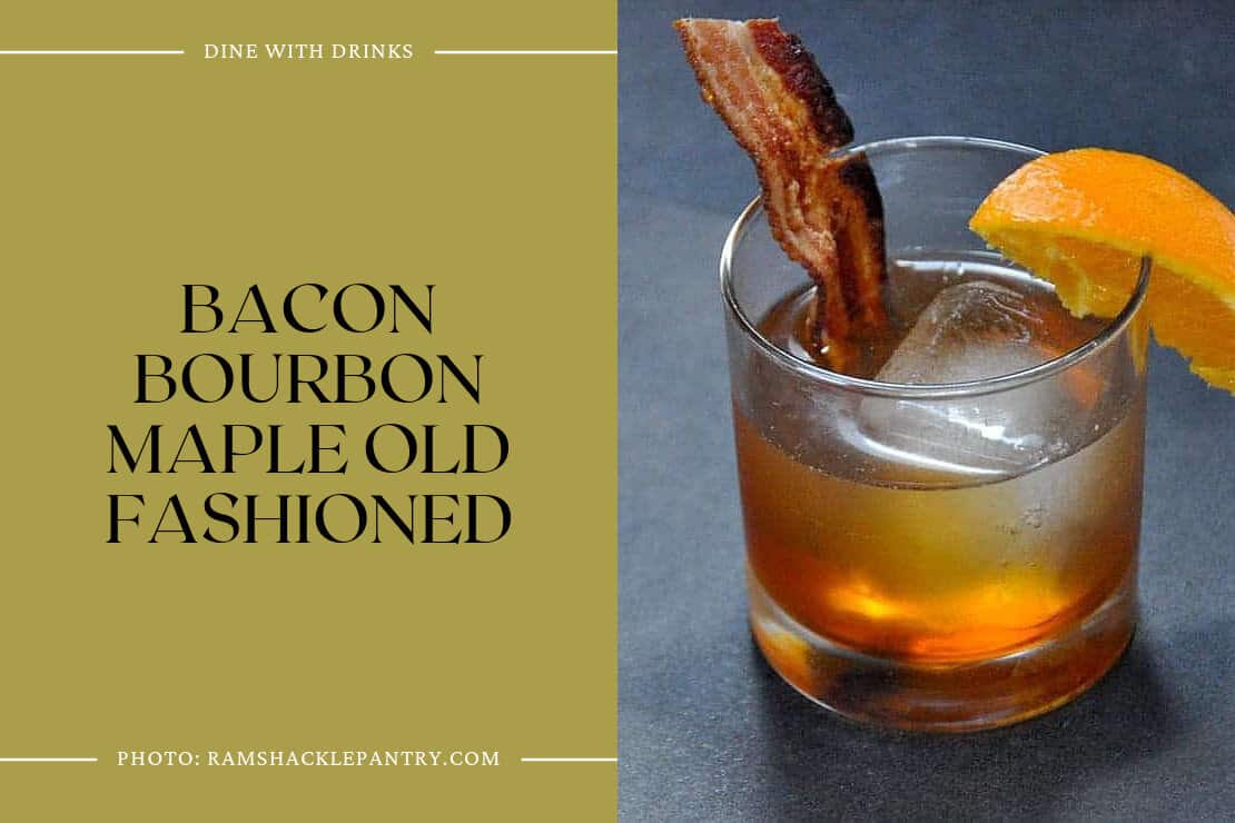 Bacon Bourbon Maple Old Fashioned