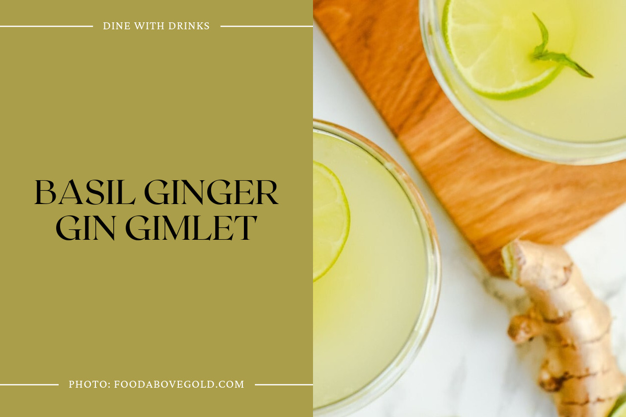 Basil Ginger Gin Gimlet