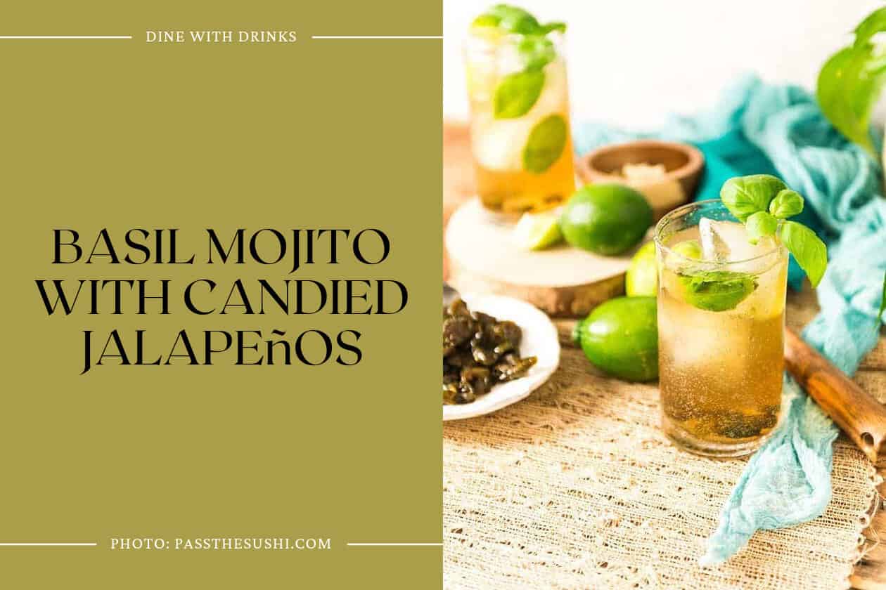 Basil Mojito With Candied Jalapeños