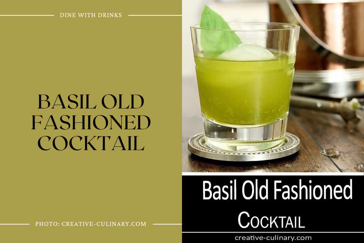 Basil Old Fashioned Cocktail