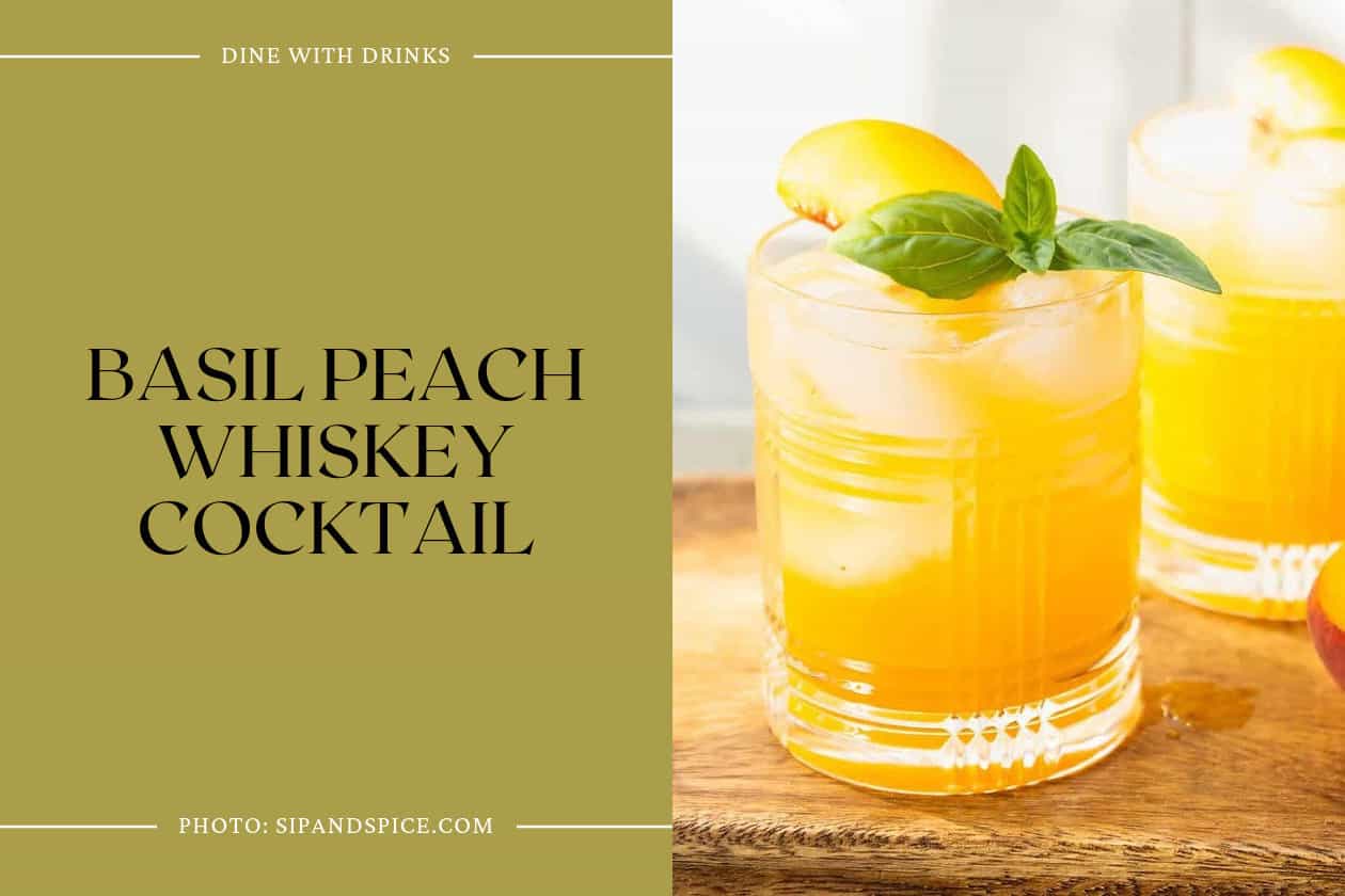 Basil Peach Whiskey Cocktail
