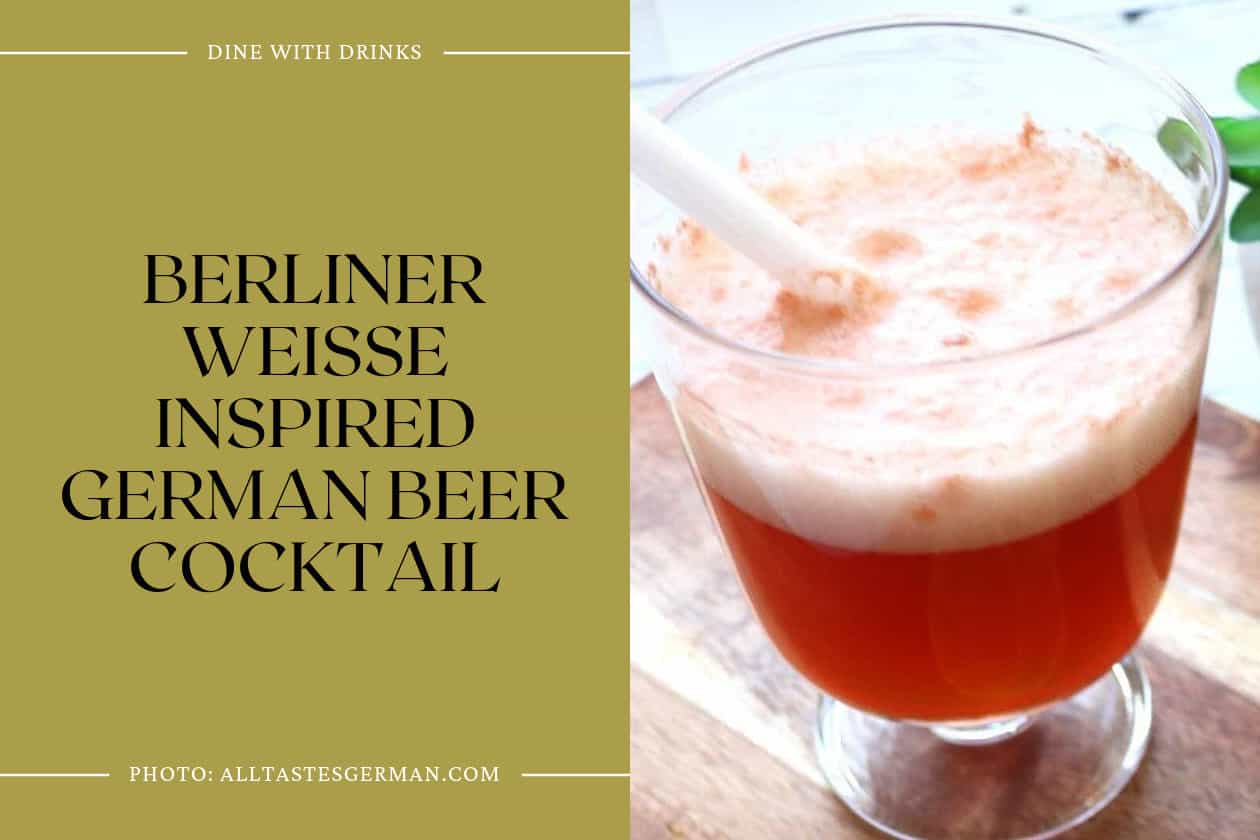 Berliner Weisse Inspired German Beer Cocktail