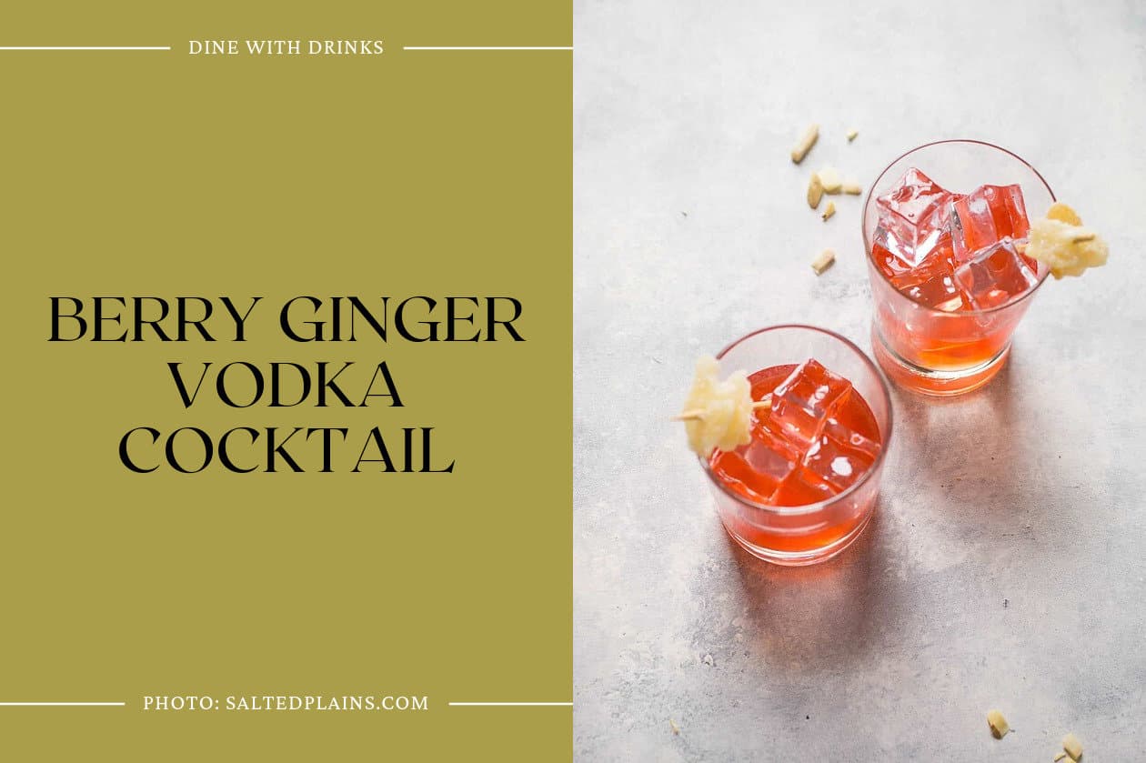 Berry Ginger Vodka Cocktail