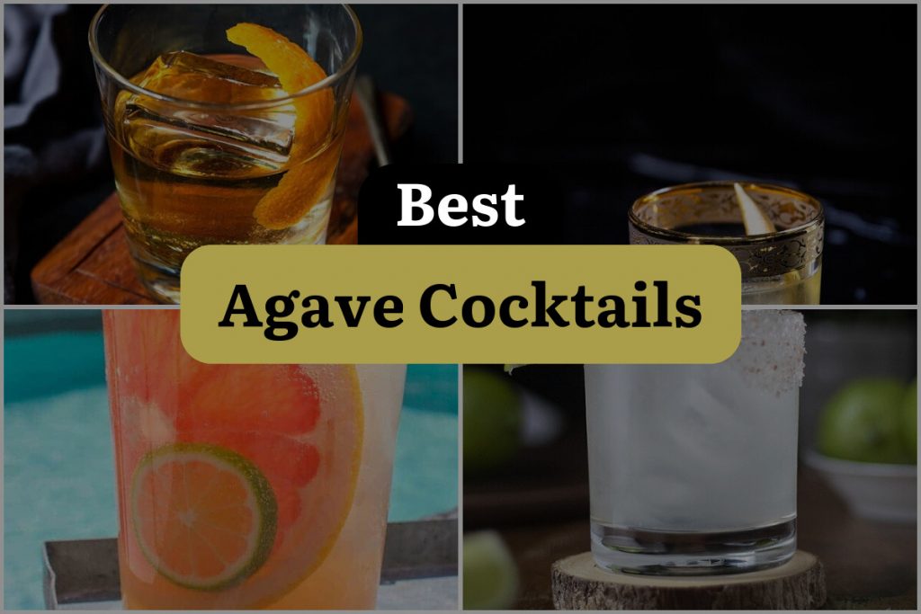 30 Agave Cocktails That Will Make You Say Tequila La La