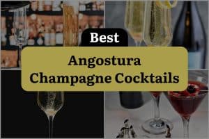 6 Best Angostura Champagne Cocktails