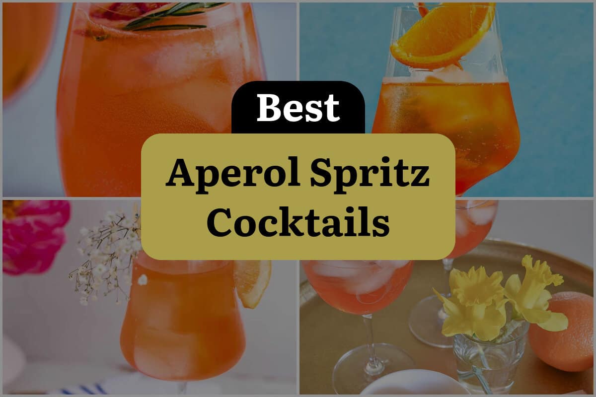 17 Best Aperol Spritz Cocktails