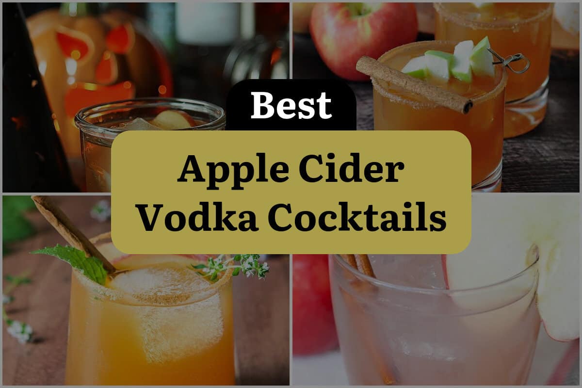 34 Best Apple Cider Vodka Cocktails