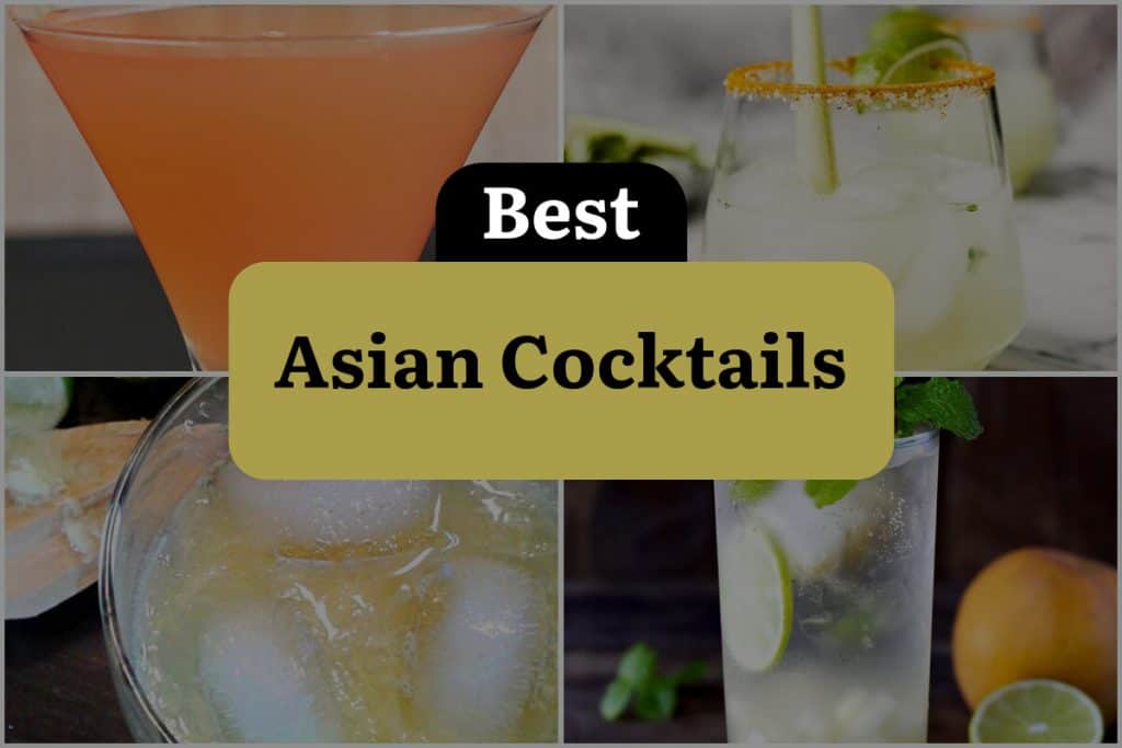 18 Asian Cocktails That Will Give You a Taste of the East! DineWithDrinks