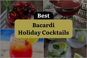 6 Best Bacardi Holiday Cocktails