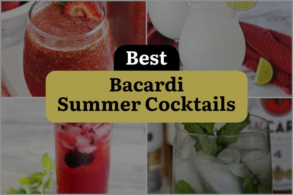 22 Bacardi Summer Cocktails to Sip and Savor Under the Sun | DineWithDrinks