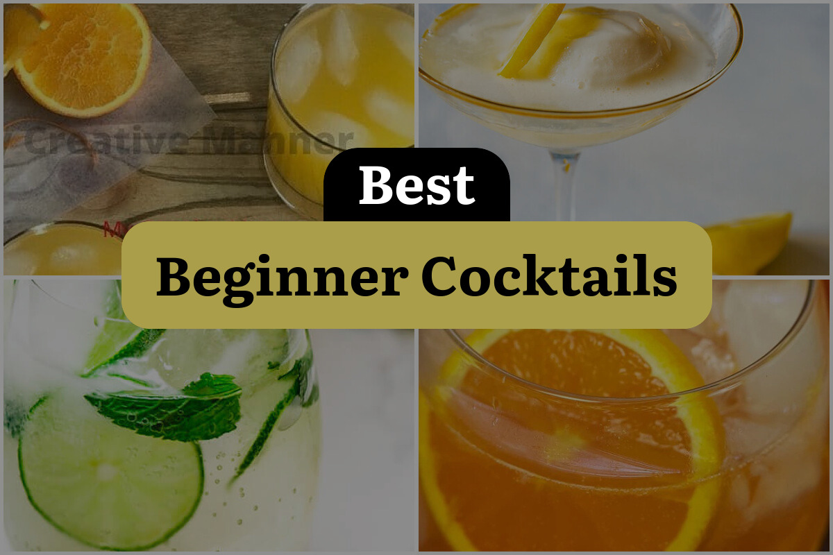 4 Beginner Cocktails That Will Make You the Life of the Party ...