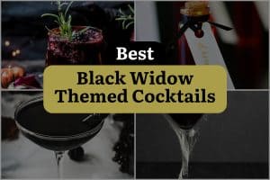 8 Best Black Widow Themed Cocktails