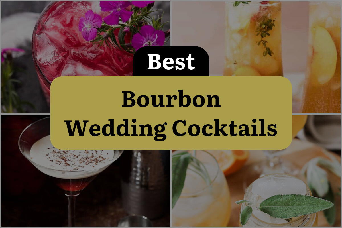 10 Best Bourbon Wedding Cocktails