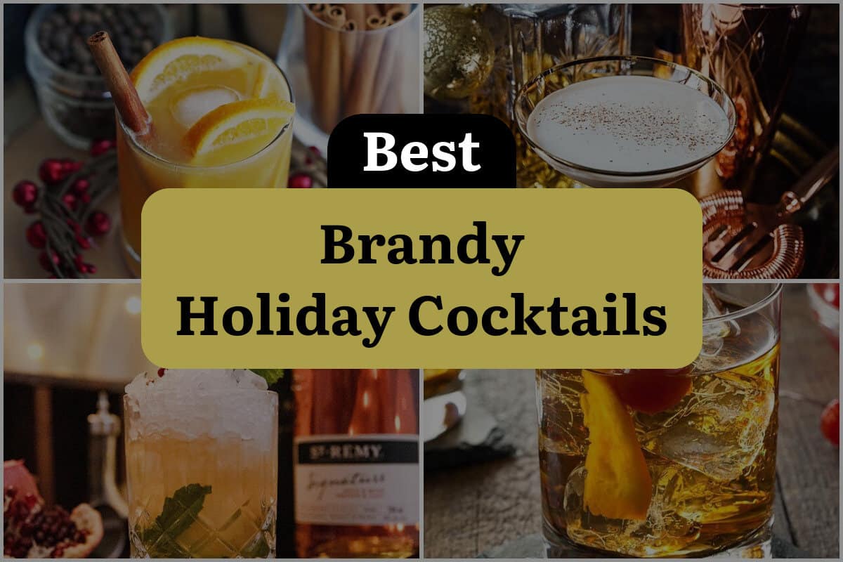 26 Best Brandy Holiday Cocktails