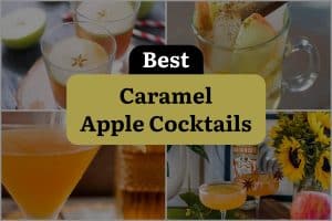 25 Best Caramel Apple Cocktails