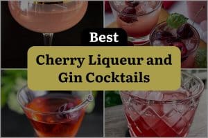 26 Best Cherry Liqueur And Gin Cocktails