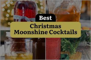 8 Best Christmas Moonshine Cocktails
