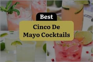 26 Best Cinco De Mayo Cocktails