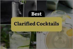 9 Best Clarified Cocktails