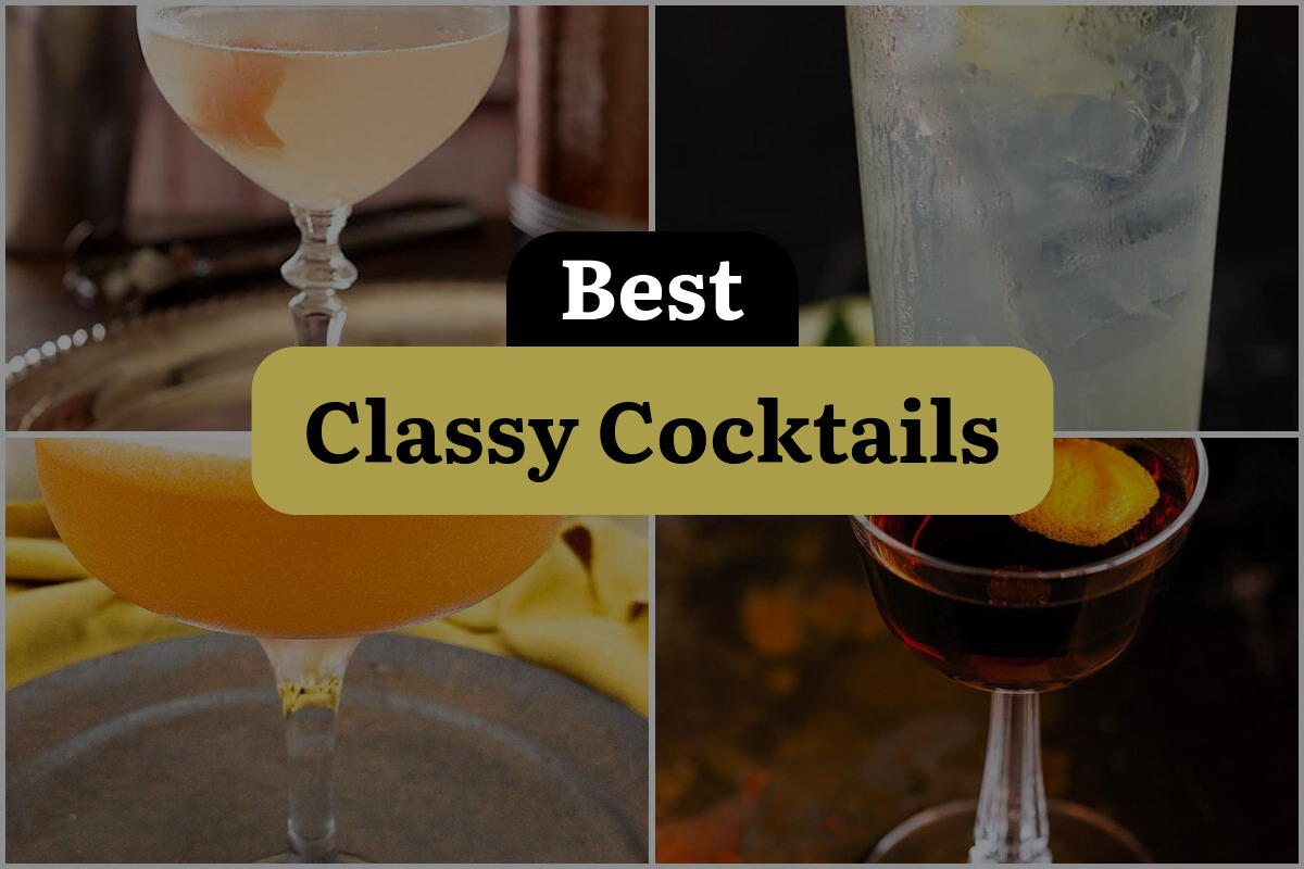 31 Best Classy Cocktails