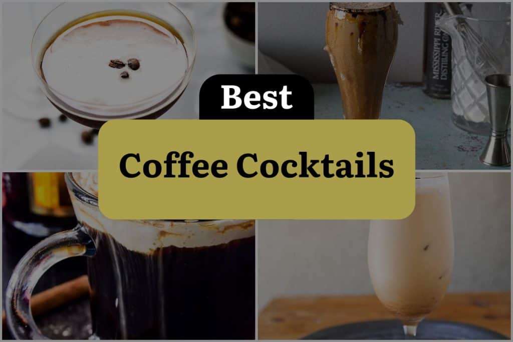 32 Coffee Cocktails That Will Perk Up Your Party! DineWithDrinks
