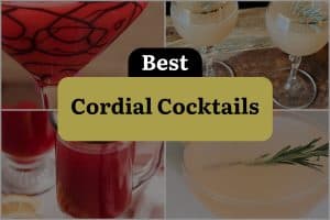 8 Best Cordial Cocktails