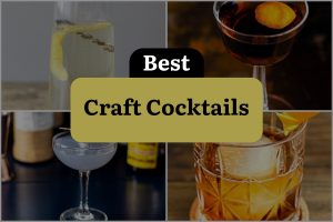 27 Best Craft Cocktails