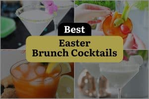 24 Best Easter Brunch Cocktails
