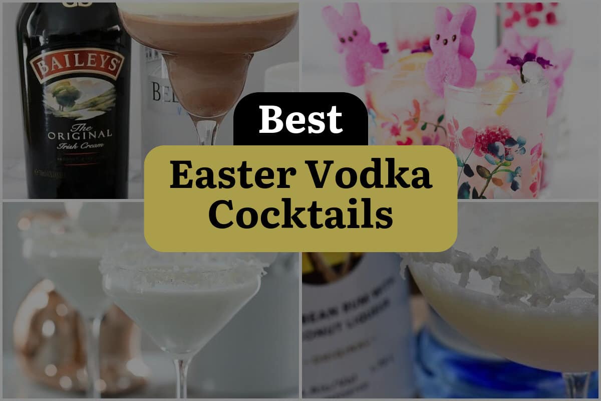 14 Best Easter Vodka Cocktails