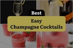 28 Best Easy Champagne Cocktails