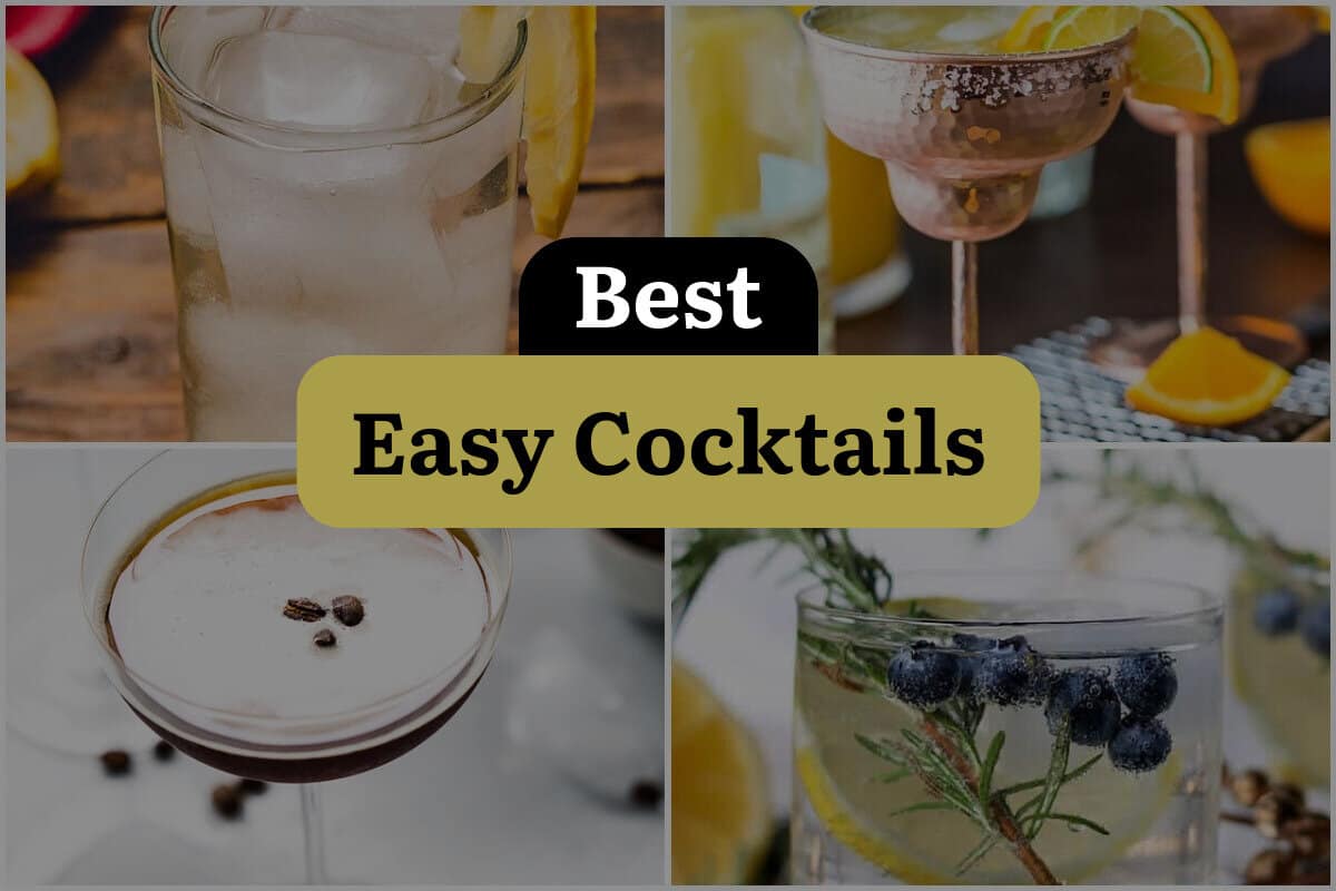 26 Best Easy Cocktails