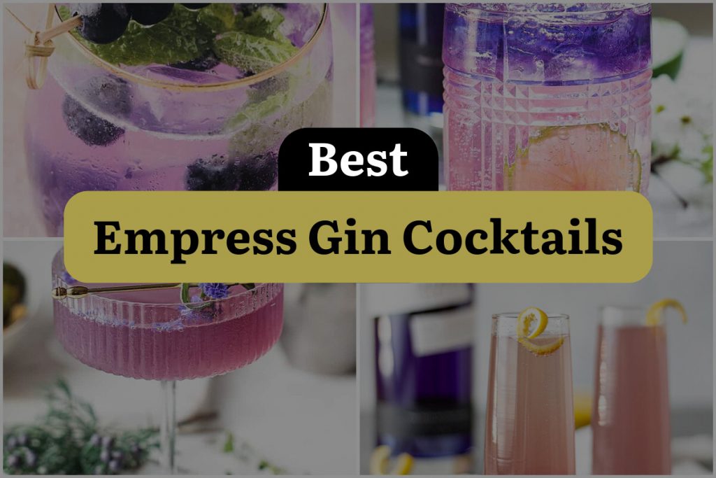 27 Empress Gin Cocktails Fit for a Queen (or King) | DineWithDrinks