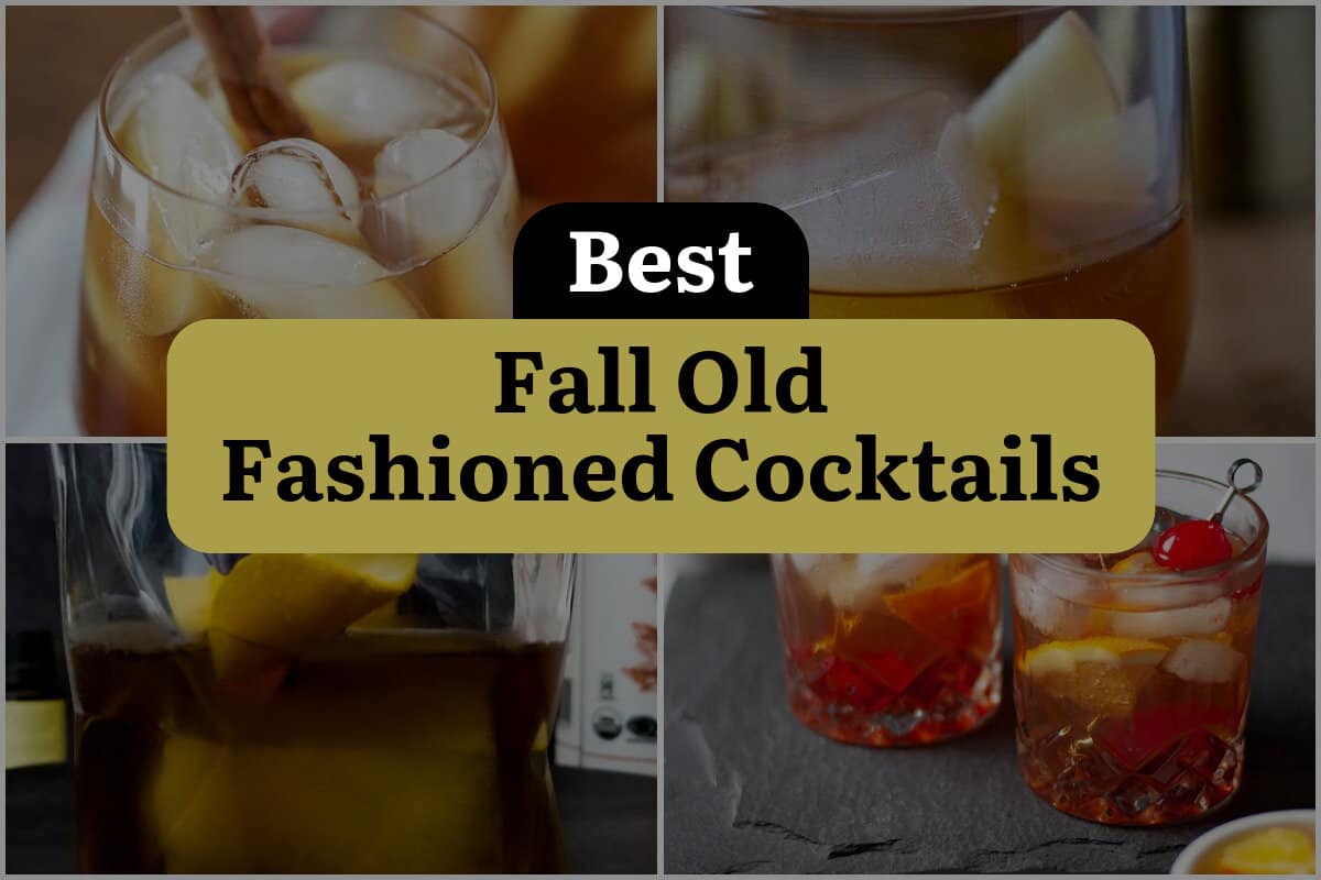 35 Best Fall Old Fashioned Cocktails