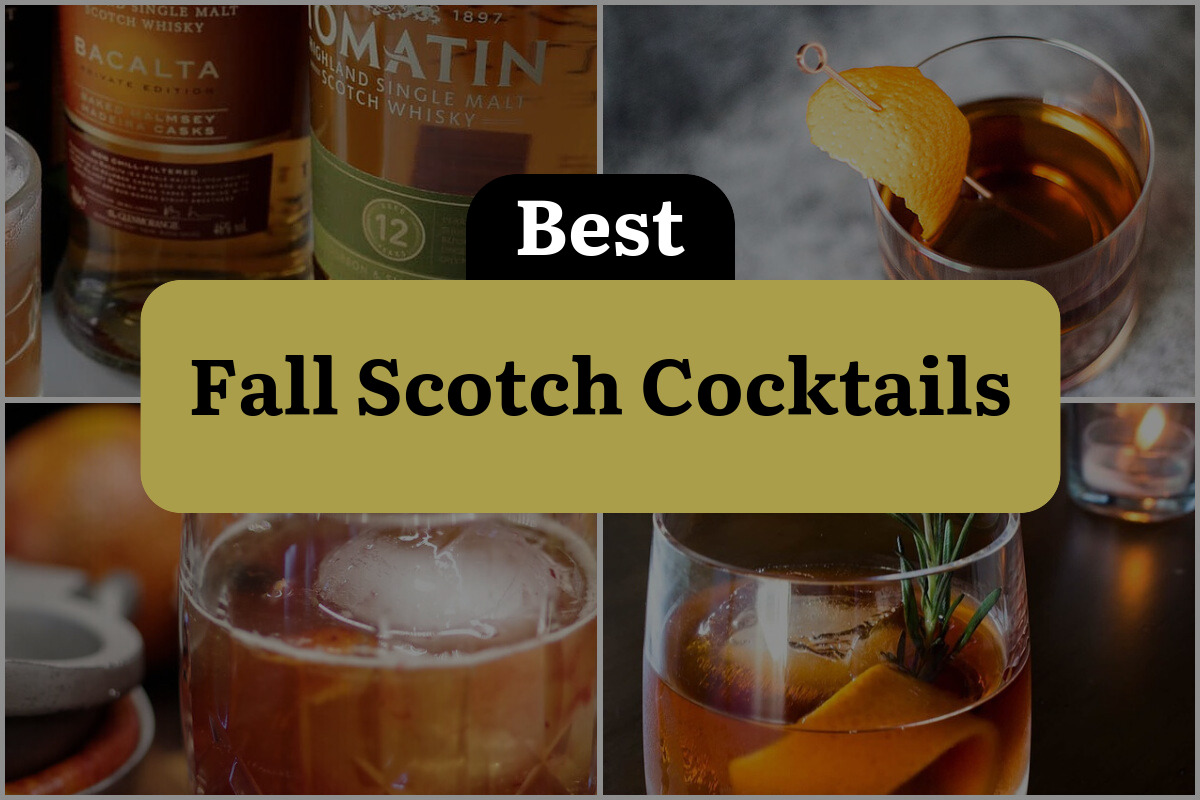 9 Best Fall Scotch Cocktails