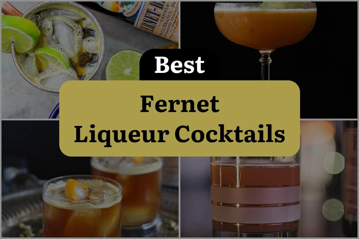 14 Best Fernet Liqueur Cocktails