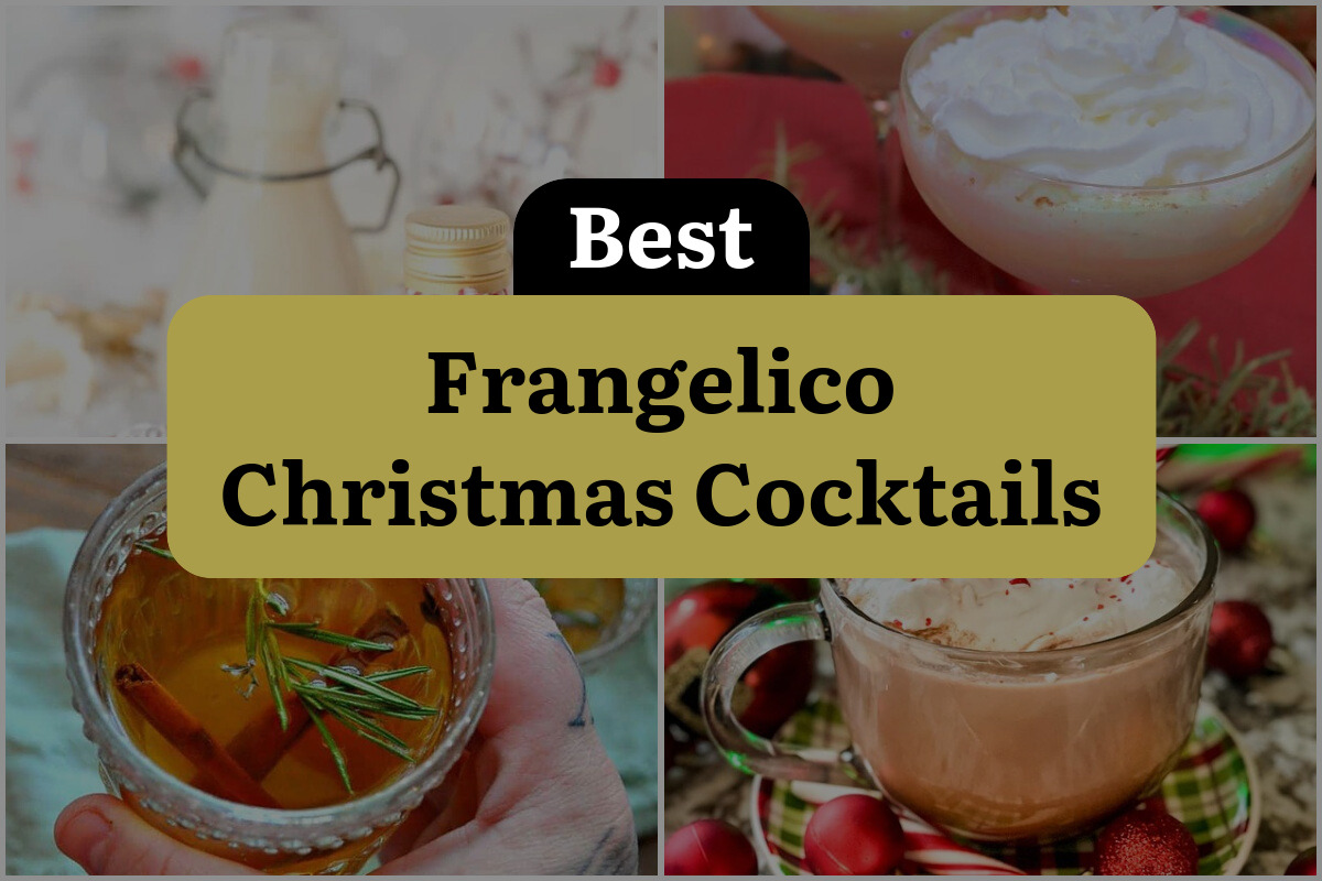 16 Best Frangelico Christmas Cocktails