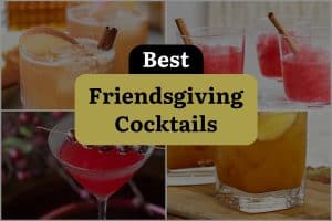 26 Best Friendsgiving Cocktails