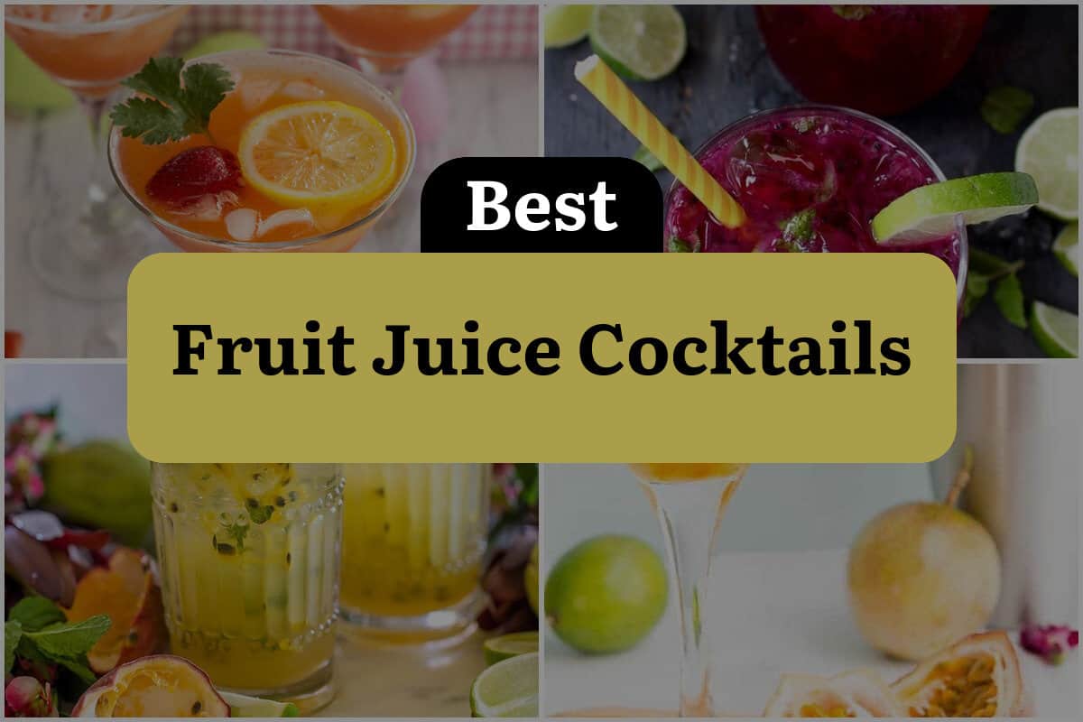 35 Best Fruit Juice Cocktails