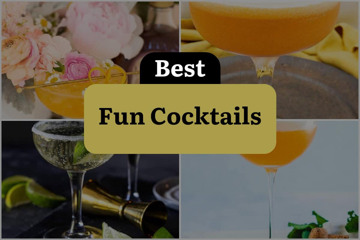 37 Best Fun Cocktails
