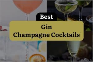 24 Best Gin Champagne Cocktails